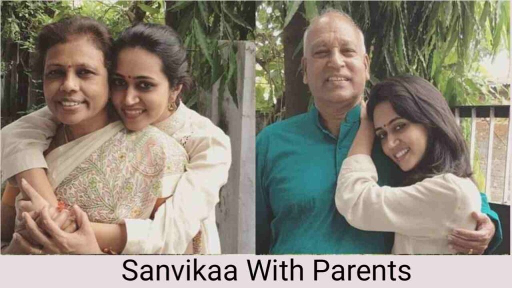 सांविका का परिवार (Sanvikaa Family Details)